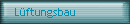 Lftungsbau